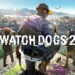 Watch Dogs 2 Update Coming This Week, Here’s What It Does