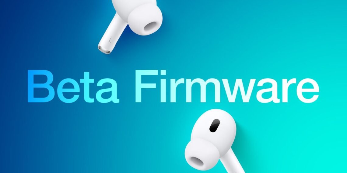 Apple Launches AirPods Firmware Beta Program